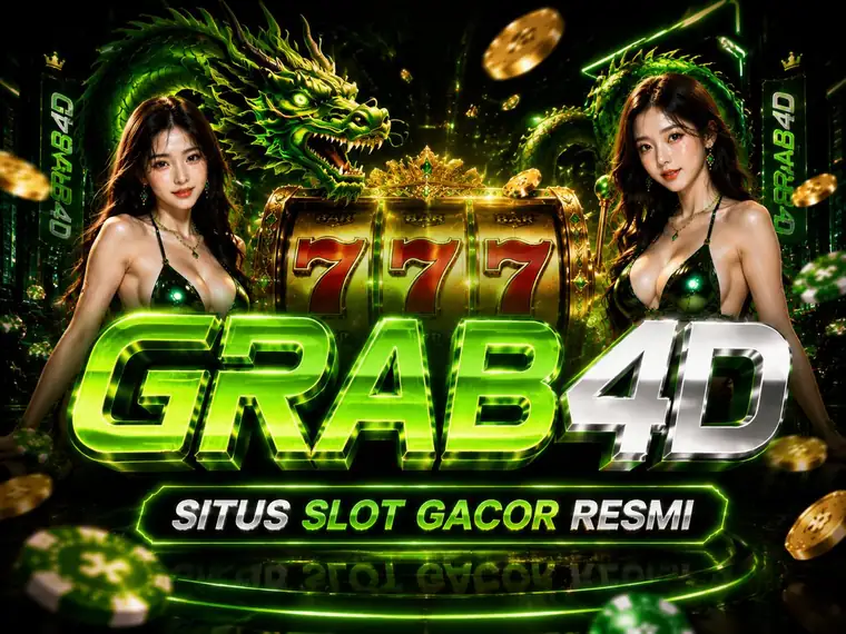 GRAB4D situs slot gacor resmi, naga emas dan gulungan 777